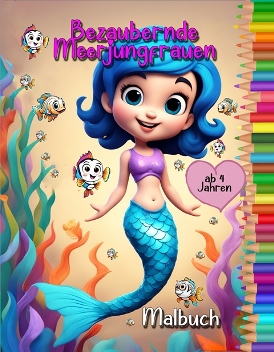 Peggy Liebenow Malbuch Bezaubernde Meerjungfrau Frontcover klein.jpg